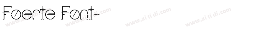 Foerte Font字体转换